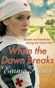 Emma Fraser - When the Dawn Breaks.