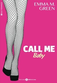 Emma Green - Call me baby Tome 1 : .