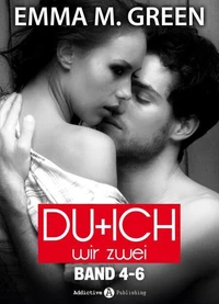 Du + Ich: Wir Zwei, Band 4-6