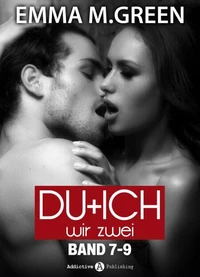 Du + Ich: Wir Zwei, Band 7-9