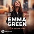Emma Green et Lisa Marion - La vie en vrai.