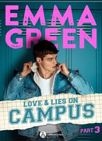 Love &amp; Lies on Campus, Part 3