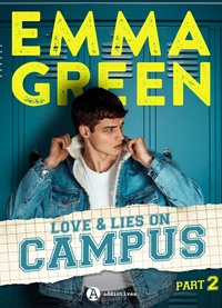 Emma Green - Love & Lies on Campus, Part 2.