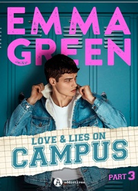 Emma Green - Love & Lies on Campus, Part 3.