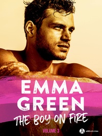 Emma Green - The Boy on Fire, vol. 3.