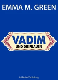 Vadim und die Frauen