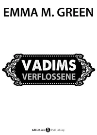 Vadims Verflossene