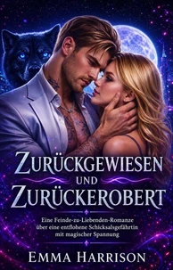 Zurückgewiesen Und Zurückerobert