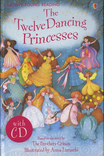 Emma Helbrough - The Twelve Dancing Princesses. 1 CD audio