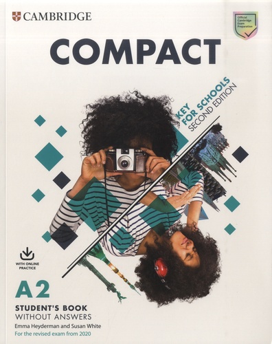 Compact Key for Schools A2 - Student's Book... de Emma Heyderman - Grand  Format - Livre - Decitre
