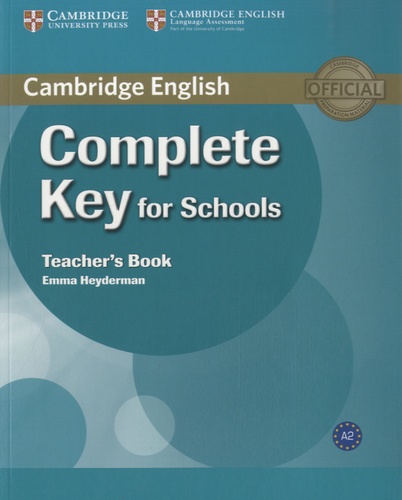 Emma Heyderman - Complete Key for Schools - Teacher's Book.