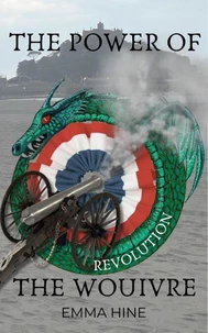 The Power of the Wouivre Revolution