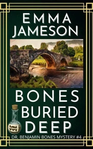 Bones Buried Deep