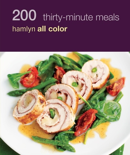 Hamlyn All Colour Cookery: 200 Fast Family Favourites. Hamlyn All Color Cookbook