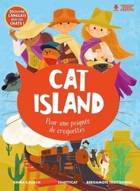 Emma Kausch - Cat island  : Pour une poignée de croquettes.