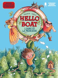 Emma Kausch et Amélie Callot - Hello Boat  : L'ogre et la princesse.