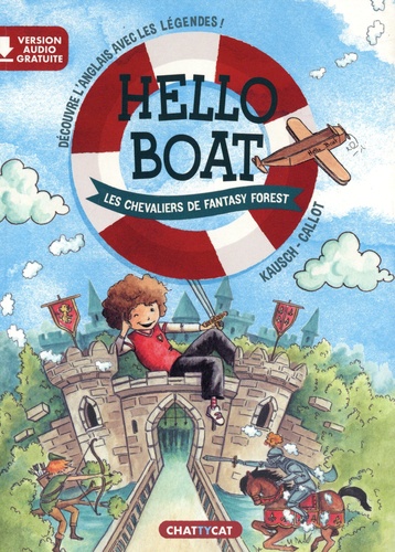 Hello Boat  Les chevaliers de fantasy forest