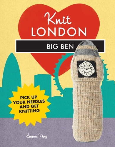Emma King - Knit London: Big Ben.