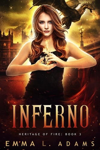 Emma L. Adams - Inferno - Heritage of Fire, #3.