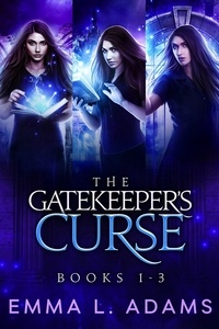  Emma L. Adams - The Gatekeeper's Curse: The Complete Trilogy.