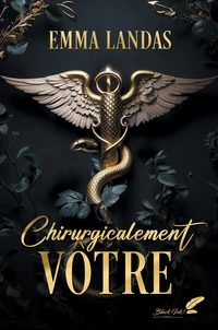 Chirurgicalement votre (nouvelle edition)