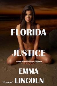  Emma Lincoln - Florida Justice.