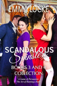 Scandalous Spinsters (Books 3-4) Boxed Set