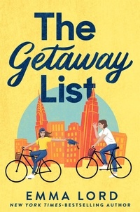 Emma Lord - The Getaway List.