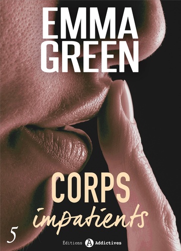 Emma M. Green - Corps impatients - 5.