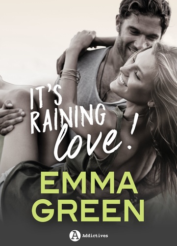 Emma M. Green - It's Raining Love !.