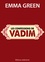 Les confessions de Vadim