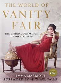 Emma Marriott et Michael Palin - The World of Vanity Fair.