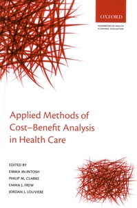 Emma McIntosh et Philip Clarke - Applied Methods of Cost-Benefit Analysis in Health Care.