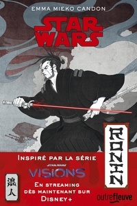 Emma Miekon Candon - Star Wars : Ronin.