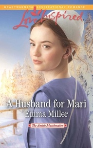 Emma Miller - A Husband For Mari.