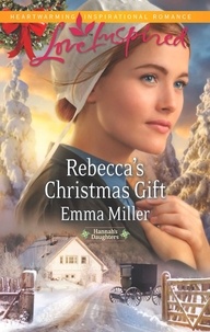 Emma Miller - Rebecca's Christmas Gift.