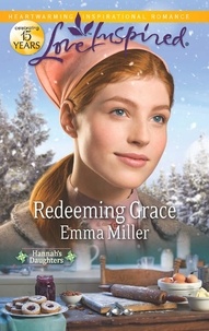 Emma Miller - Redeeming Grace.