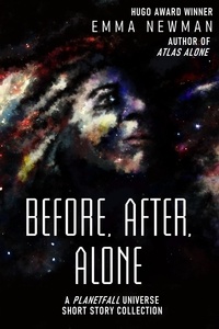  Emma Newman - Before, After, Alone.