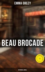 Beau Brocade: Historical Novel
