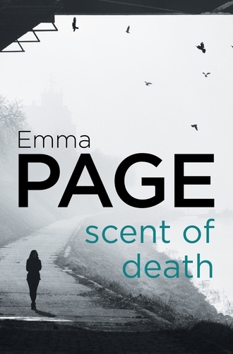 Emma Page - Scent of Death.