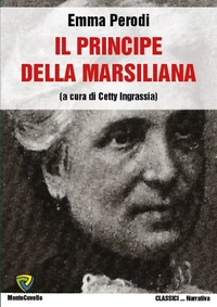 IL PRINCIPE DELLA MARSILIANA
