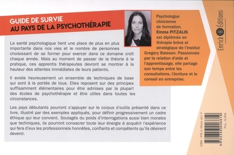 Guide de survie au pays de la psychothérapie. Manuel pratique du psy débutant