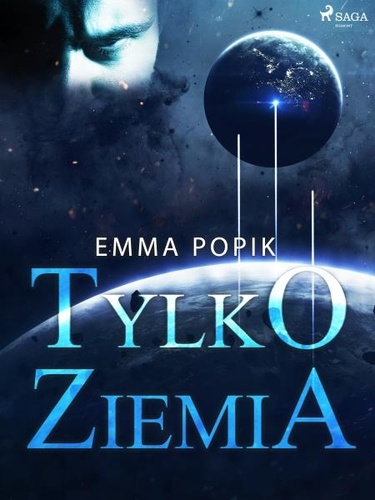 Emma Popik - Tylko ziemia.