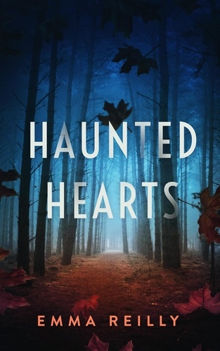  Emma Reilly - Haunted Hearts.
