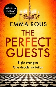 Emma Rous - The Perfect Guests.
