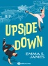Emma S. James - Upside Down.