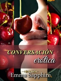  Emma Sapphire - Conversación erótica - Park Avenue (Spanish), #1.