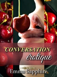  Emma Sapphire - Conversation érotique (Meilleures scènes de sexe) - Park Avenue, #2.