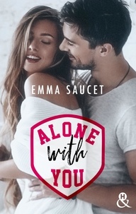 Emma Saucet - Alone With You.