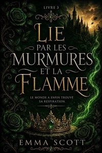 Lie Par Les Murmures Et la Flamme